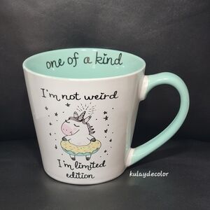 Unicorn Coffee Mug One of a Kind I’m Not Weird Limited Edition Cute Funny Cup